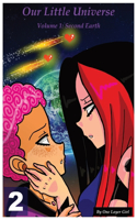 Our Little Universe: Volume 1 (Part 2)(2 Our Little Universe)