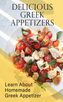 Delicious Greek Appetizers