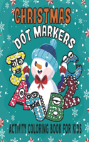Christmas Dot Markers Activity Coloring Book For Kids