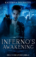 Inferno's Awakening