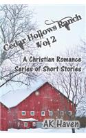 Cedar Hollows Ranch - Vol 2