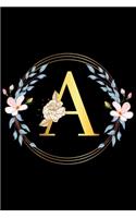 A: Luxury initial golden alphabet with flowers: Monogram initial notebook: Golden Floral 6/9,120 Blank lined pages