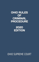 Ohio Rules of Criminal Procedure 2020 Edition
