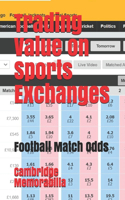 Trading Value on Sports Exchanges