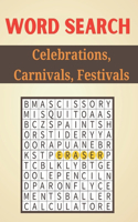 Word Search Celebrations, Carnivals, Festivals