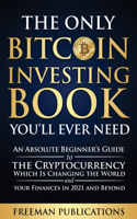 Only Bitcoin Investing Book You'll Ever Need