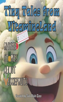 Tiny Tales from VitamineLand