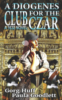 Diogenes Club for the Czar