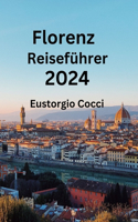 Florenz Reiseführer 2024