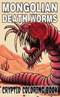 Mongolian Death Worm Coloring Book for Adults