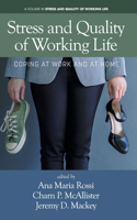 Stress and Quality of Working Life