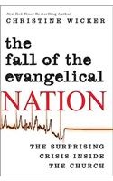 The Fall of the Evangelical Nation