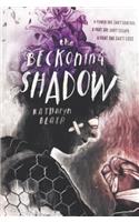 The Beckoning Shadow