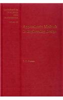 Approximate Methods in Engineering Design: (155 Mathematics in Science and Engineering)