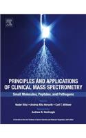 Principles and Applications of Clinical Mass Spectrometry