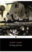 The Wings of the Dove: (Classics)