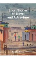 Short Stories of Travel and Adventure
