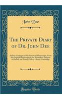 The Private Diary of Dr. John Dee