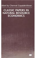 Classic Papers in Natural Resource Economics