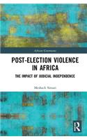 Post-Election Violence in Africa