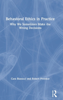 Behavioral Ethics in Practice