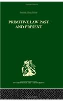 Primitive Law, Past and Present