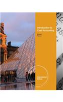 Introduction to Cost Accounting, International Edition