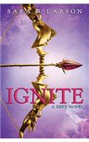 Ignite (Defy Trilogy, Book 2)