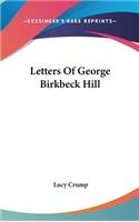 Letters Of George Birkbeck Hill