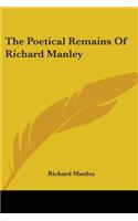 Poetical Remains Of Richard Manley