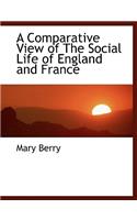 A Comparative View of the Social Life of England and France