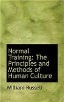 Normal Training: The Principles and Methods of Human Culture