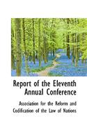 Report of the Eleventh Annual Conference