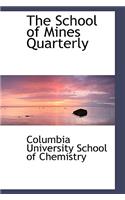 The School of Mines Quarterly