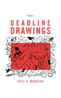 Deadline Drawings