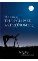 Case of the Eclipsed Astronomer