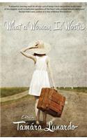 What A Woman Is Worth