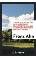 New Practical and Easy Method of Learning the Italian Language