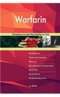 Warfarin 473 Questions to Ask that Matter to You