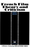 French Film Theory and Criticism, Volume 2