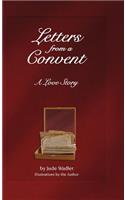 Letters from a Convent