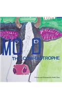 Moo The Cow-tastrophe