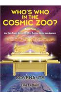COVENANTS Book Four An End Times Guide To ETs, Aliens, Gods & Angels