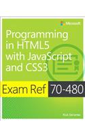 Exam Ref 70-480 Programming in HTML5 with JavaScript and CSS3 (MCSD)