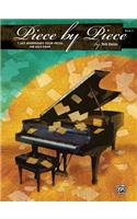 Piece by Piece, Bk 3: 7 Late Intermediate Color Pieces for Solo Piano