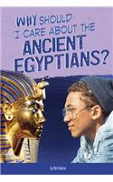 Why Should I Care about the Ancient Egyptians?