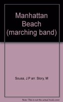 MANHATTAN BEACH MARCHING BAND