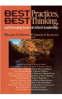 Best Practices, Best Thinking, and Emerging Issues in School Leadership