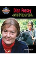 Dian Fossey: Animal Rights Activist and Protector of Mountain Gorillas