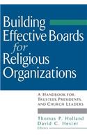 Building Effective Boards for Religious Organizations
